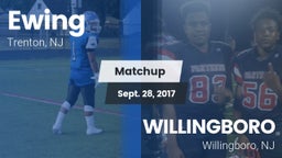 Matchup: Ewing  vs. WILLINGBORO  2017