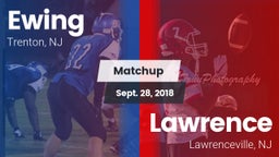 Matchup: Ewing  vs. Lawrence  2018
