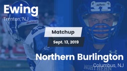 Matchup: Ewing  vs. Northern Burlington  2019