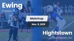 Matchup: Ewing  vs. Hightstown  2019