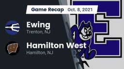 Recap: Ewing  vs. Hamilton West  2021