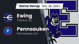 Recap: Ewing  vs. Pennsauken  2021