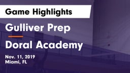 Gulliver Prep  vs Doral Academy  Game Highlights - Nov. 11, 2019