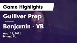 Gulliver Prep  vs Benjamin - VB Game Highlights - Aug. 23, 2022