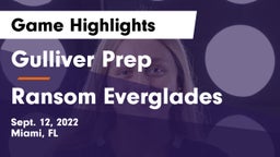 Gulliver Prep  vs Ransom Everglades Game Highlights - Sept. 12, 2022