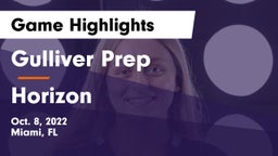 Gulliver Prep  vs Horizon  Game Highlights - Oct. 8, 2022