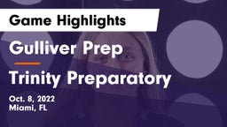 Gulliver Prep  vs Trinity Preparatory  Game Highlights - Oct. 8, 2022