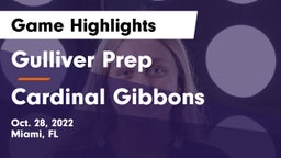 Gulliver Prep  vs Cardinal Gibbons Game Highlights - Oct. 28, 2022