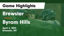 Brewster  vs Byram Hills  Game Highlights - April 4, 2023