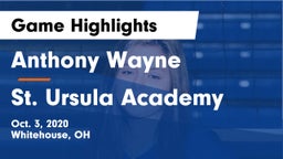 Anthony Wayne  vs St. Ursula Academy  Game Highlights - Oct. 3, 2020