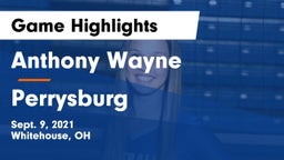 Anthony Wayne  vs Perrysburg  Game Highlights - Sept. 9, 2021