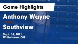 Anthony Wayne  vs Southview  Game Highlights - Sept. 16, 2021