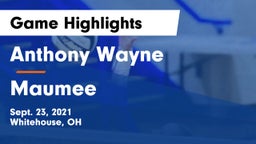 Anthony Wayne  vs Maumee  Game Highlights - Sept. 23, 2021