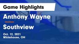 Anthony Wayne  vs Southview  Game Highlights - Oct. 12, 2021