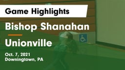 Bishop Shanahan  vs Unionville  Game Highlights - Oct. 7, 2021