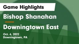 Bishop Shanahan  vs Downingtown East  Game Highlights - Oct. 6, 2022
