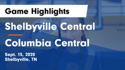 Shelbyville Central  vs Columbia Central  Game Highlights - Sept. 15, 2020