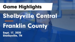 Shelbyville Central  vs Franklin County  Game Highlights - Sept. 17, 2020