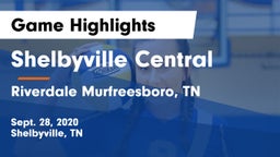 Shelbyville Central  vs Riverdale Murfreesboro, TN Game Highlights - Sept. 28, 2020