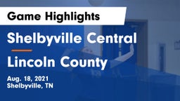 Shelbyville Central  vs Lincoln County  Game Highlights - Aug. 18, 2021