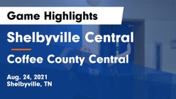 Shelbyville Central  vs Coffee County Central  Game Highlights - Aug. 24, 2021