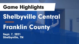 Shelbyville Central  vs Franklin County  Game Highlights - Sept. 7, 2021