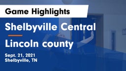 Shelbyville Central  vs Lincoln county   Game Highlights - Sept. 21, 2021