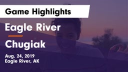 Eagle River  vs Chugiak  Game Highlights - Aug. 24, 2019