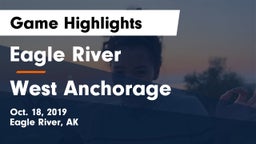 Eagle River  vs West Anchorage  Game Highlights - Oct. 18, 2019