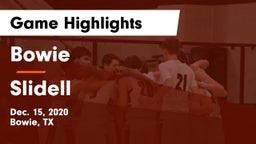 Bowie  vs Slidell  Game Highlights - Dec. 15, 2020