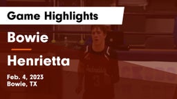 Bowie  vs Henrietta  Game Highlights - Feb. 4, 2023