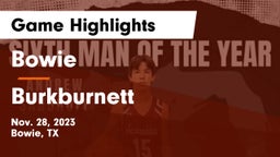 Bowie  vs Burkburnett  Game Highlights - Nov. 28, 2023