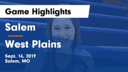 Salem  vs West Plains  Game Highlights - Sept. 16, 2019