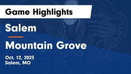 Salem  vs Mountain Grove  Game Highlights - Oct. 12, 2023