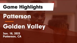 Patterson  vs Golden Valley  Game Highlights - Jan. 18, 2023
