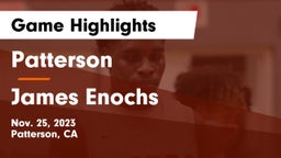 Patterson  vs James Enochs  Game Highlights - Nov. 25, 2023
