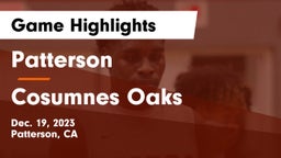 Patterson  vs Cosumnes Oaks  Game Highlights - Dec. 19, 2023
