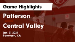 Patterson  vs Central Valley  Game Highlights - Jan. 3, 2024