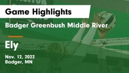 Badger Greenbush Middle River vs Ely  Game Highlights - Nov. 12, 2022