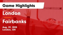 London  vs Fairbanks  Game Highlights - Aug. 29, 2020