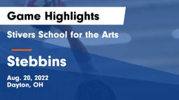 Stivers School for the Arts  vs Stebbins  Game Highlights - Aug. 20, 2022