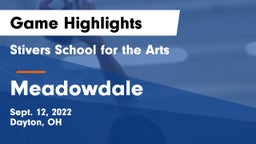 Stivers School for the Arts  vs Meadowdale  Game Highlights - Sept. 12, 2022