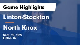 Linton-Stockton  vs North Knox  Game Highlights - Sept. 20, 2022