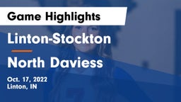 Linton-Stockton  vs North Daviess  Game Highlights - Oct. 17, 2022