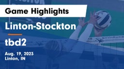 Linton-Stockton  vs tbd2 Game Highlights - Aug. 19, 2023