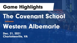 The Covenant School vs Western Albemarle  Game Highlights - Dec. 21, 2021