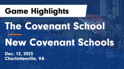 The Covenant School vs New Covenant Schools Game Highlights - Dec. 12, 2023