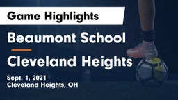 Beaumont School vs Cleveland Heights Game Highlights - Sept. 1, 2021