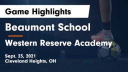 Beaumont School vs Western Reserve Academy Game Highlights - Sept. 23, 2021
