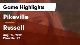 Pikeville  vs Russell  Game Highlights - Aug. 23, 2022